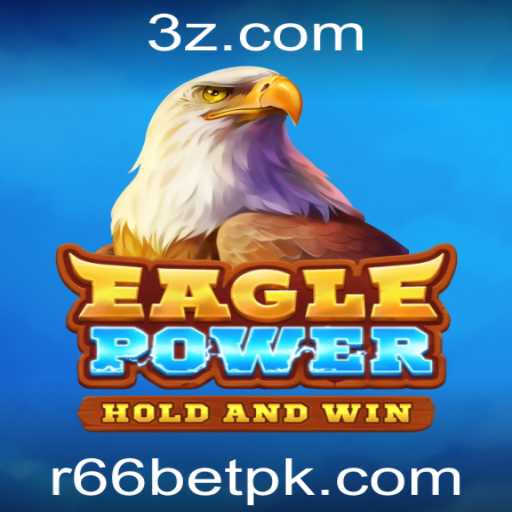 Descubra o Fascinante Mundo de EaglePower: A Experiência Imersiva de r66 Bet